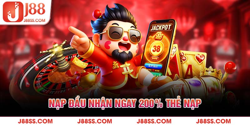 Tặng 200% nạp thẻ lần thứ 2